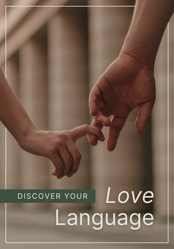 Discover your Love Languages